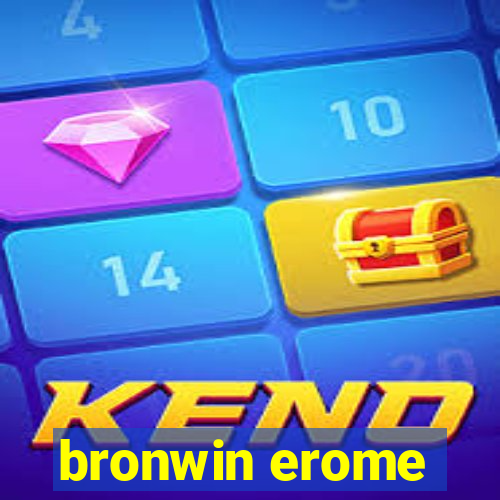 bronwin erome